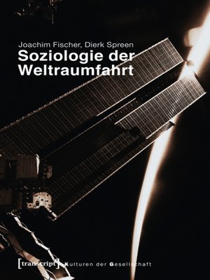 cover image of Soziologie der Weltraumfahrt